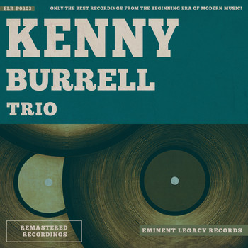 Kenny Burrell - Trio