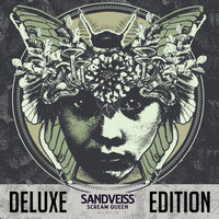 Sandveiss - Scream Queen (Deluxe Edition)