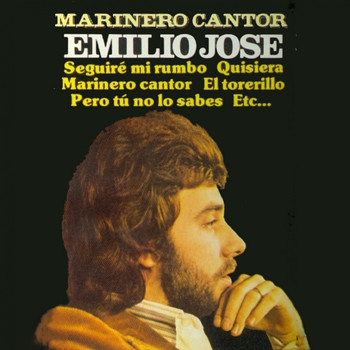 Emilio Jose - Marinero Cantor
