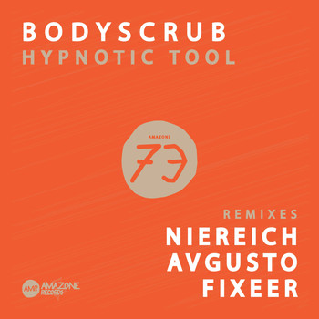 Bodyscrub - Hypnotic Tool