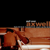 Axwell - Pull Over