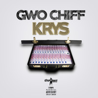Krys - Gwo Chiff (Explicit)