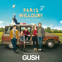 Gush / - Paris Willouby (Bande originale du film)