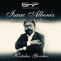 Rostislav Yovchev - Isaac Albeniz: Iberia, Suite for Piano