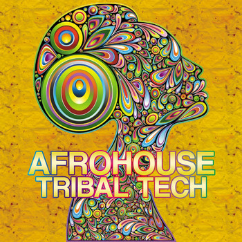 Various Artists - Afrohouse Tribal Tech