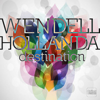 Wendell Hollanda - Destination