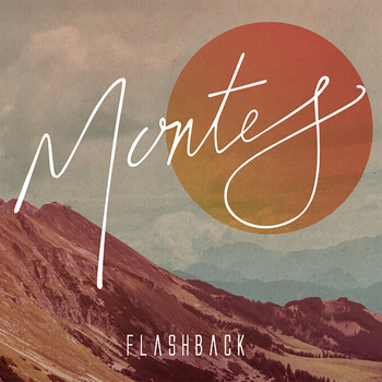 MONTES - Flashback
