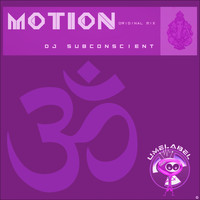 DJ Subconscient - Motion