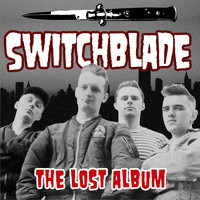 Switchblade - The Lost Album