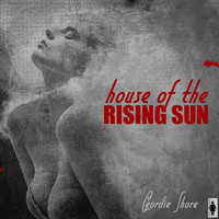 Geordie Shore - House Of The Rising Sun