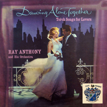 Ray Anthony - Dancing Alone Together