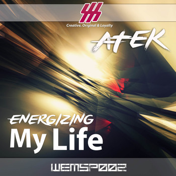 A-Tek - Energizing My Life