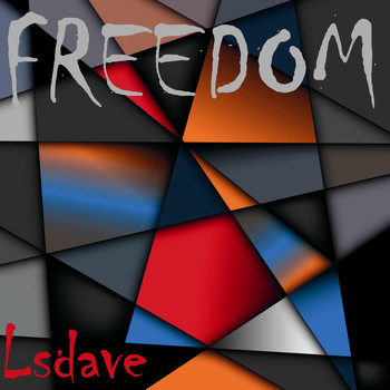 Lsdave - Freedom