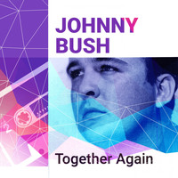 Johnny Bush - Best Mixtape Ever: Johnny Bush