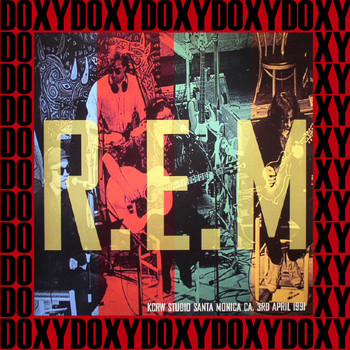 R.E.M. - KCRW Studios, Santa Monica, Ca. April 3rd, 1991