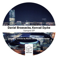 Daniel Broesecke, Konrad Dycke - Vampire EP
