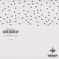 Berlanga - Espejismo EP