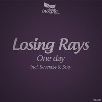 Losing Rays - One Day