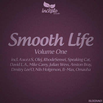 Various Artists - Smooth Life, Vol.1