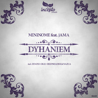 mininome - Dyhaniem (feat. Jama)
