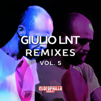 Giulio Lnt - Giulio Lnt Remixes, Vol. 5