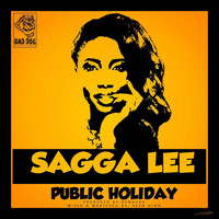 Sagga Lee - Public Holiday