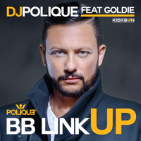 DJ Polique - BB Link Up (Explicit)