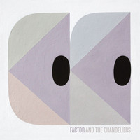 Factor - Chandelier