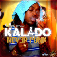 Kalado - Never Punk - Single