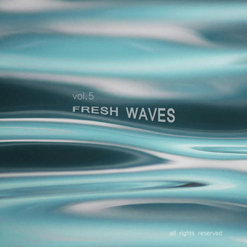 Various Artists - Fresh Waves, Vol. 5