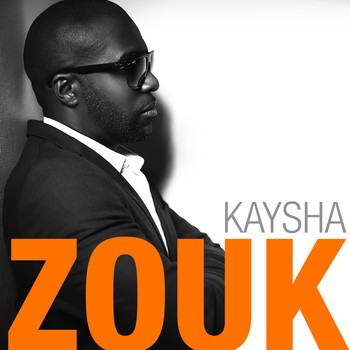 Kaysha - Zouk
