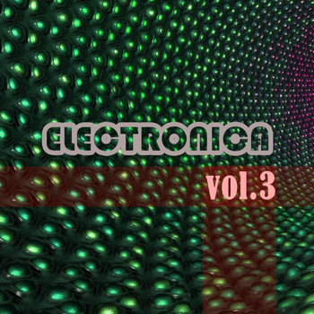 Various Artists - Electronica, Vol. 3