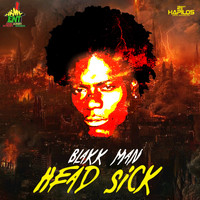 Blakk Man - Head Sick - Single