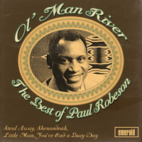 Paul Robeson - Ol' Man River: Best of Paul Robeson