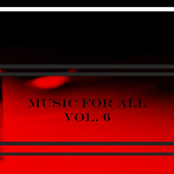 Various Artists - Music for All, Vol. 6