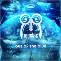 Mystic - Out of the Blue