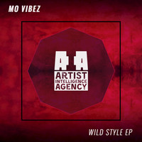 Mo Vibez - Wild Style - EP