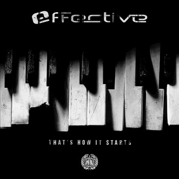 EffectivE - That's How It Starts
