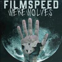 Filmspeed - Werewolves - Single