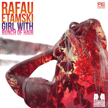 Rafau Etamski - Girl With Bunch of Hair - Single (Explicit)