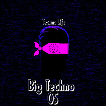 Various Artists - Big Techno, Vol. 5
