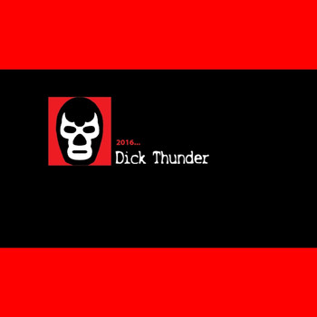 Dick Thunder - Shake It Shout - Single
