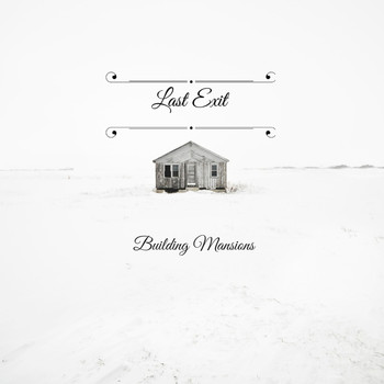 Last Exit - Buliding Mansions - EP