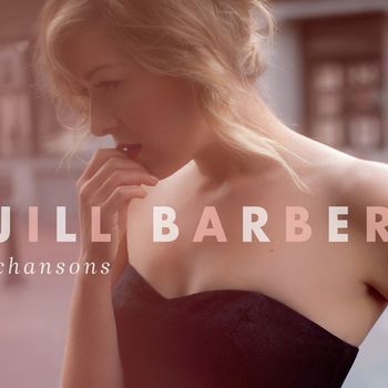 Jill Barber - Chansons