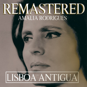 Amalia Rodrigues - Lisboa antigua