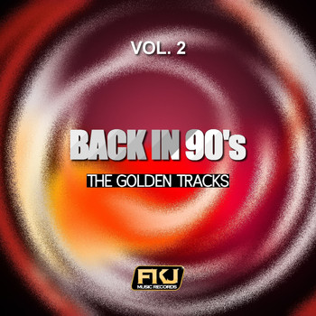 Various Artists - Back in 90's, Vol. 2 (The Golden Tracks)
