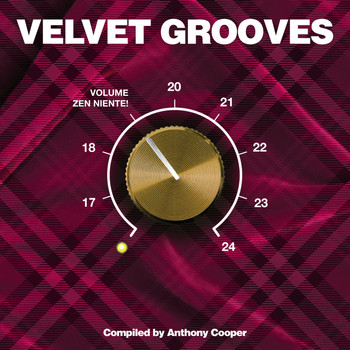 Various Artists - Velvet Grooves Volume 19 Zen Niente