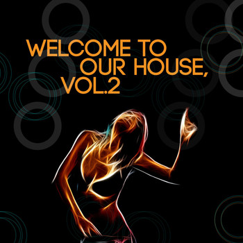 Various Artists - Welcome to Our House, Vol. 2