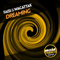 Faisi & Wacattak - Dreaming