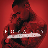 Chris Brown - Royalty International EP